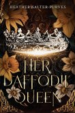 Her Daffodil Queen (Twisted Garden, #1) (eBook, ePUB)