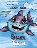 Shark Teeth (eBook, ePUB)