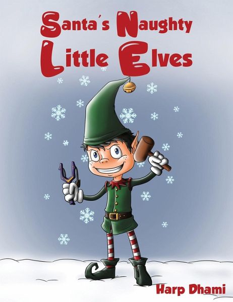 Santa's Naughty Little Elves (eBook, ePUB)