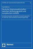 Deutsche Staatsanwaltschaften zwischen Verfassungsrecht und europäischem Leitbild (eBook, PDF)