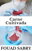 Carne Cultivada (eBook, ePUB)