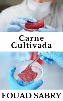 Carne Cultivada (eBook, ePUB) - Sabry, Fouad