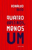 Quatro destinos, menos um (eBook, ePUB)