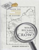 What Became of the Crow? (eBook, ePUB)