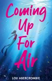 Coming Up For Air (eBook, ePUB)