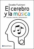 El cerebro y la música (eBook, ePUB) El cerebro y la música (eBook, ePUB)
