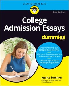 College Admission Essays For Dummies (eBook, ePUB) - Brenner, Jessica