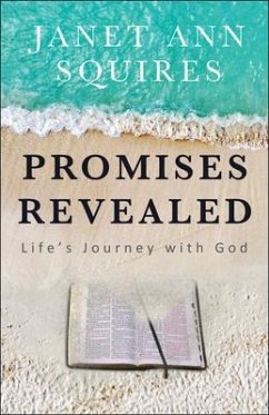 Promises Revealed (eBook, ePUB) - Squires, Janet Ann