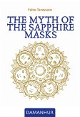 The Myth of the Sapphire Masks (eBook, ePUB)