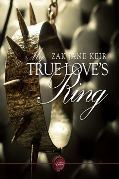 My True Love's Ring (eBook, ePUB) - Keir, Zak Jane