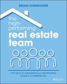 The High-Performing Real Estate Team (eBook, ePUB)