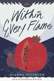 Within Every Flame (eBook, ePUB)