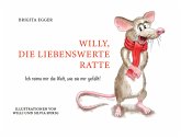 Willy, die liebenswerte Ratte