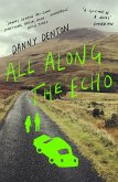 All Along the Echo (eBook, ePUB)