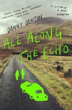 All Along the Echo (eBook, ePUB) - Denton, Danny
