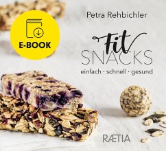 FitSnacks (eBook, ePUB) - Rehbichler, Petra