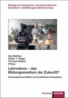 Lehrvideos - das Bildungsmedium der Zukunft? (eBook, PDF)