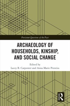 Cover Archaeology of Households, Kinship, and Social Change (eBook, PDF)