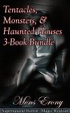 Tentacles, Monsters, & Haunted Houses 3-Book Bundle (eBook, ePUB)