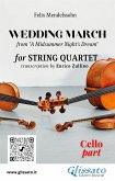 Cello part of &quote;Wedding March&quote; by Mendelssohn for String Quartet (fixed-layout eBook, ePUB)