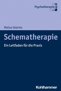 Schematherapie (eBook, ePUB) - Valente, Matias