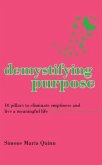 Demystifying Purpose (eBook, ePUB)