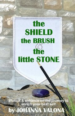 Cover The Shield, The Brush & The little Stone (eBook, ePUB)