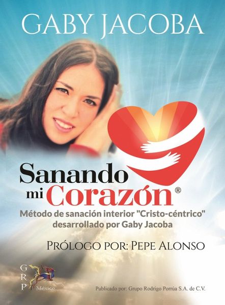 Sanando mi corazón (eBook, ePUB) Sanando mi corazón (eBook, ePUB)