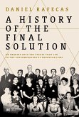 A History of the Final Solution (eBook, ePUB)