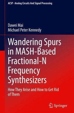 Wandering Spurs in MASH-Based Fractional-N Frequency Synthesizers - Mai, Dawei;Kennedy, Michael Peter
