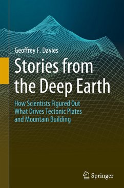 Stories from the Deep Earth - Davies, Geoffrey F.