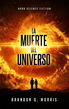 Cover La muerte del universo (La gran grieta, #1) (eBook, ePUB)
