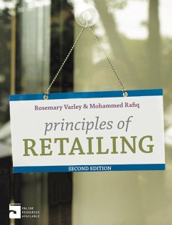 Principles of Retailing (eBook, ePUB) - Varley, Rosemary; Rafiq, Mohammed