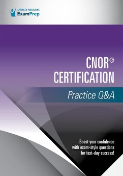 CNOR® Certification Practice Q&A (eBook, ePUB) - Springer Publishing Company