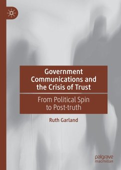 Government Communications and the Crisis of Trust (eBook, PDF) - Garland, Ruth