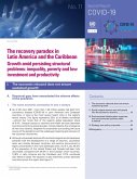 The Recovery Paradox in Latin America and the Caribbean Growth Amid Persisting Structural Problems (eBook, PDF)