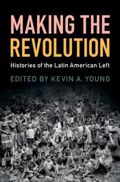 Making the Revolution (eBook, ePUB)