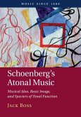 Schoenberg's Atonal Music (eBook, ePUB)