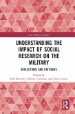 Understanding the Impact of Social Research on the Military (eBook, ePUB)