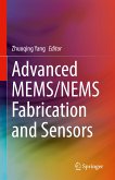 Advanced MEMS/NEMS Fabrication and Sensors (eBook, PDF)