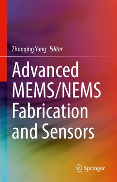 Advanced MEMS/NEMS Fabrication and Sensors (eBook, PDF)