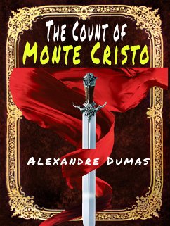 The Count of Monte Cristo (eBook, ePUB) - Dumas., Alexandre; Maquet, Auguste