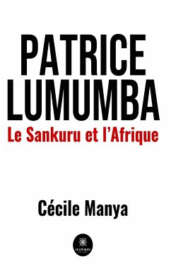 Patrice Lumumba (eBook, ePUB) - Manya, Cécile