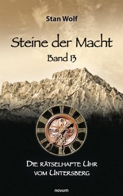 Steine der Macht - Band 13 - Stan Wolf