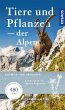 Tiere & Pflanzen der Alpen - Bild 1