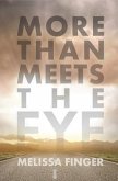 More Than Meets the Eye (eBook, ePUB)