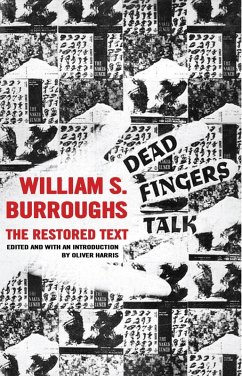 Dead Fingers Talk (eBook, ePUB) - Burroughs, William S