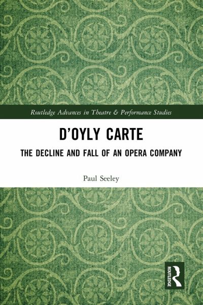 D'Oyly Carte (eBook, PDF) D'Oyly Carte (eBook, PDF)