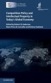 Competition Policy and Intellectual Property in Today's Global Economy (eBook, ePUB)