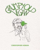 Grumpy Old Vegan (eBook, ePUB)